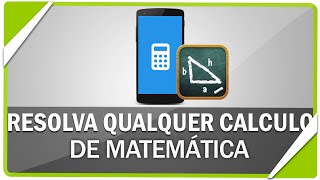 Como resolver qualquer cálculo de matemática com seu celular [upl. by Marguerie659]