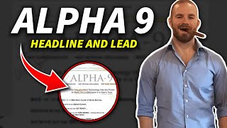 Copywriting Review  Alpha 9 Headline and Lead [upl. by Emmalynne]