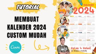 Tutorial membuat kalender 2024 kustom di canva [upl. by Nitsud]