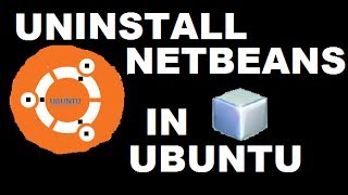 Uninstall Netbeans in ubuntu [upl. by Aihcropal591]