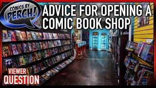 Advice for opening a comic shop [upl. by Sumahs]