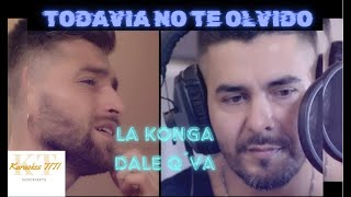 Todavía no te olvido Karaoke La Konga Ft Dale Q´Va [upl. by Monetta808]