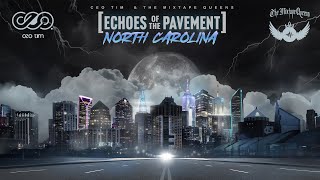 Echoes Of The Pavement Mixtape [upl. by Aldin461]