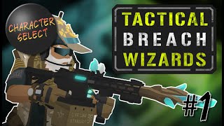 Tactical Breach Wizards  Stream Archive 11424  CharacterSelect [upl. by Anoid965]