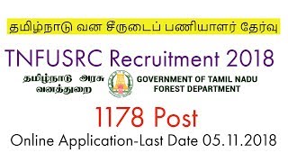 TNFUSRC Recruitment 2018 for Forester Forest Guard 1178 Post [upl. by Ecirbaf]