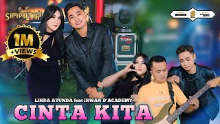 Andai di pisah laut dan pantai  CINTA KITA  IRWAN KRISDIYANTO FT LINDA AYUNDA  SIMPATIK MUSIC [upl. by Viola]