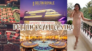 DELTIN ROYALE🛳️ I Best Casino of Goa I Honest Review and Complete Details I Cruise Tour amp Prices etc [upl. by Agretha196]