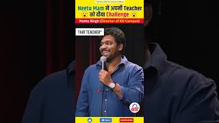 Neetu Mam ने दीया अपनी Teacher को Challenge 😮 Neetu Singh English  shorts neetusingh motivation [upl. by Yrrum939]