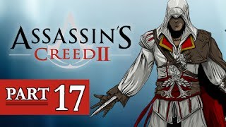 Assassins Creed 2 Walkthrough Part 17  Templar Lair AC2 Lets Play Gameplay [upl. by Aubin]