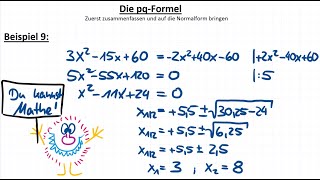 pqFormel 9 Gleichung in die Normalform bringen quadratische Gleichungen lösen [upl. by Gillie]