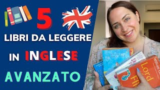 Corso di Inglese 5 LIBRI DA LEGGERE IN INGLESE 🇬🇧 Livello AVANZATO [upl. by Christis]