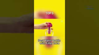 TOP 5 Best Water Bottle with Filter 2024 [upl. by Brebner]