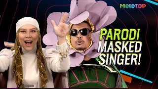 Parodi Masked Singer  MeleTOP  Jihan Muse amp Danial [upl. by Hsatan985]