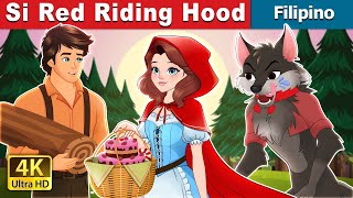 Si Red Riding Hood  Red Riding Hood in Filipino  FilipinoFairyTales [upl. by Anaiq]