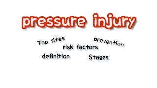 Pressure injuries ulcers  Definition Stages Risk factorsTop sites amp Prevention [upl. by Htederem]