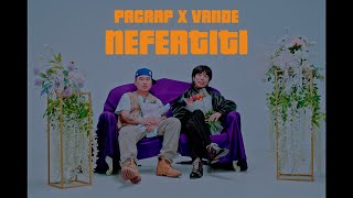 Pacrap  Nefertiti ft Vande amp 976 Beatz Official Music Video [upl. by Maurise]