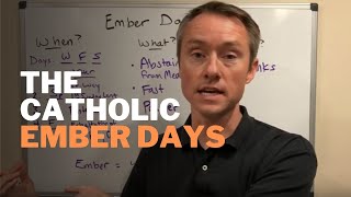 What and When Are the Catholic Ember Days [upl. by Atinev]