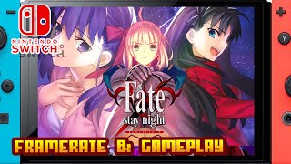 Fatestay night REMASTERED  Nintendo Switch  Framerate amp Gameplay [upl. by Barth]