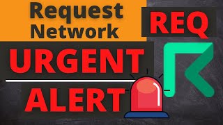 REQ Coin Request Network Price Prediction Must Watch [upl. by Enrev]