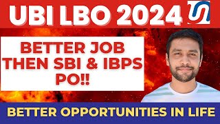 UBI Local Bank Officer 2024 Positives Local Bank Officer Lifestyle Is Better Than SBI PO amp IBPS PO [upl. by Leunamne]