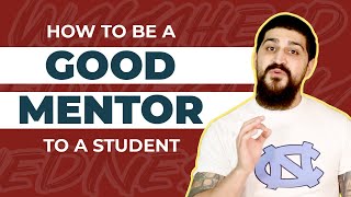 How to be a Good Mentor to a Student mentoring TIPS and STRATEGIES [upl. by Stratton]