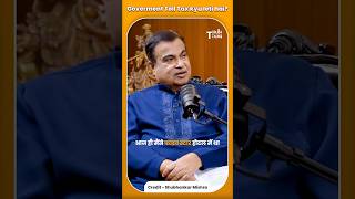 Goverment toll tax kyu leti hai shorts government nitingadkari [upl. by Eniruam]