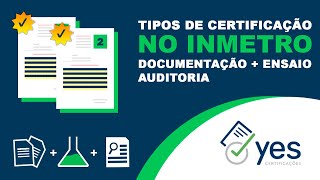 Tipos de certificação no INMETRO certificacaoinmetro [upl. by Conte229]