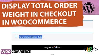 How to Display Total Order Weight in WooCommerce Checkout using Custom Code [upl. by Cosmo220]