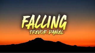 Falling  Trevor Daniel Lyrics [upl. by Aitnis]