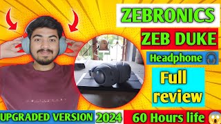 ZEBRONICS ZEB DUKE over ear best headphones 🎧unboxing and full review  best headphones Bluetooth [upl. by Kurman659]