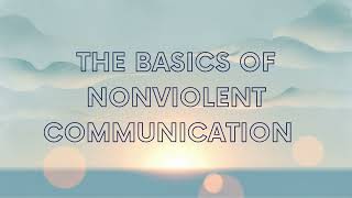 The Basics of Nonviolent Communication with Marshall B Rosenberg  1 [upl. by Hedgcock]