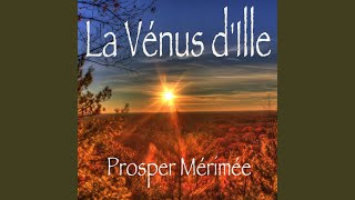 La Vénus dIlle Prosper Mérimée Partie 5 Livre audio [upl. by Eilla]