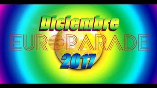 Europarade Diciembre 2017 [upl. by Sandye494]