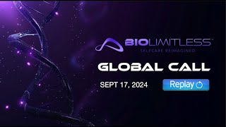 BIOLIMITLESS GLOBAL CALL Sept 17th [upl. by Harewood651]