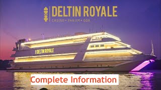 Deltin Royale Casino Goa  Full Information  Entry Fee  Age Limit  Guidelines  Offer [upl. by Faline601]