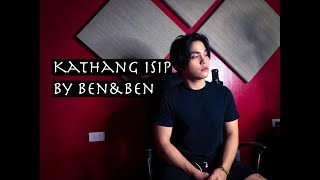 COVER Kathang Isip by BENampBEN  Nef Medina [upl. by Ainav859]