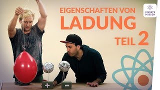 Eigenschaften von Ladung  der zweite Teil I musstewissen Physik [upl. by Maiga]