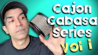 Cajon Lesson  Cabasa Series Volume 1  How to Create an Open HiHat Tone on the Cabasa [upl. by Haymes631]