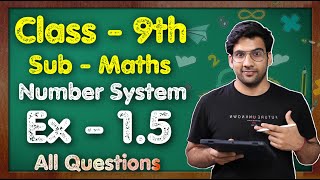 Class 9 Maths Ex 15 Q1 to Q5  Chapter 1 Number system  NCERT  MKR [upl. by Tnert151]