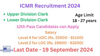 ICMR Clerk Recruitment 2024  Clerk Jobs 2024  UDC LDC Recruitment 2024  Latest Jobs Notifications [upl. by Dwyer]