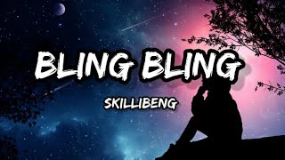 Skillibeng  Bling Bling Lyrics [upl. by Araccot]