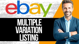 How to Sell Multiple Items in One Listing on Ebay  Multiple variations Bulk Listing [upl. by Etteyafal]