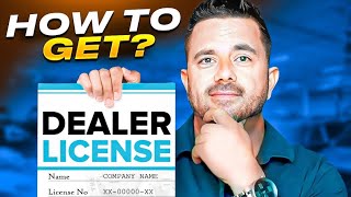 How to get a Dealer License How to start a Car Dealership [upl. by Enimassej873]