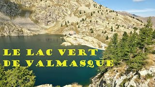 Rando au lac vert de Valmasque Casterino [upl. by Llezom]