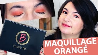 Maquillage orangé pour paupières tombantes ft Beautiful box de janvier 2016 [upl. by Constancy]