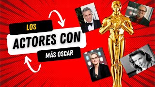 ¿Conoces los ACTORES MÁS GALARDONADOS de los premios oscar ⭐  Deka Magazine Top [upl. by Filberto147]