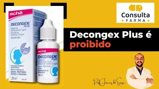 Decongex Plus é Proibido [upl. by Rabin]