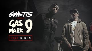 Ghetts Ft Giggs  Gas Mark 9 [upl. by Asuncion284]