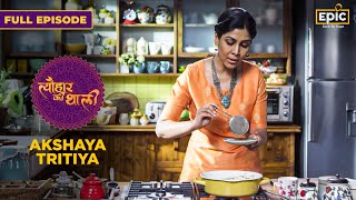 Ganne Ke Ras Ki Kheer Besan Ke Gatte  Akshaya Tritiya  Tyohaar Ki Thaali  Full Episode  Sakshi [upl. by Romeon]