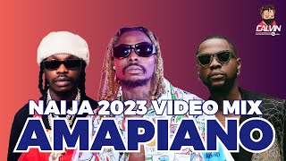 2023 AMAPIANO SONGS amp TOP NAIJA AFROBEATS VIDEO MIX 2023  LATEST MUSIC VIDEO 2023l DJ CALVINl ASAKE [upl. by Mccandless]